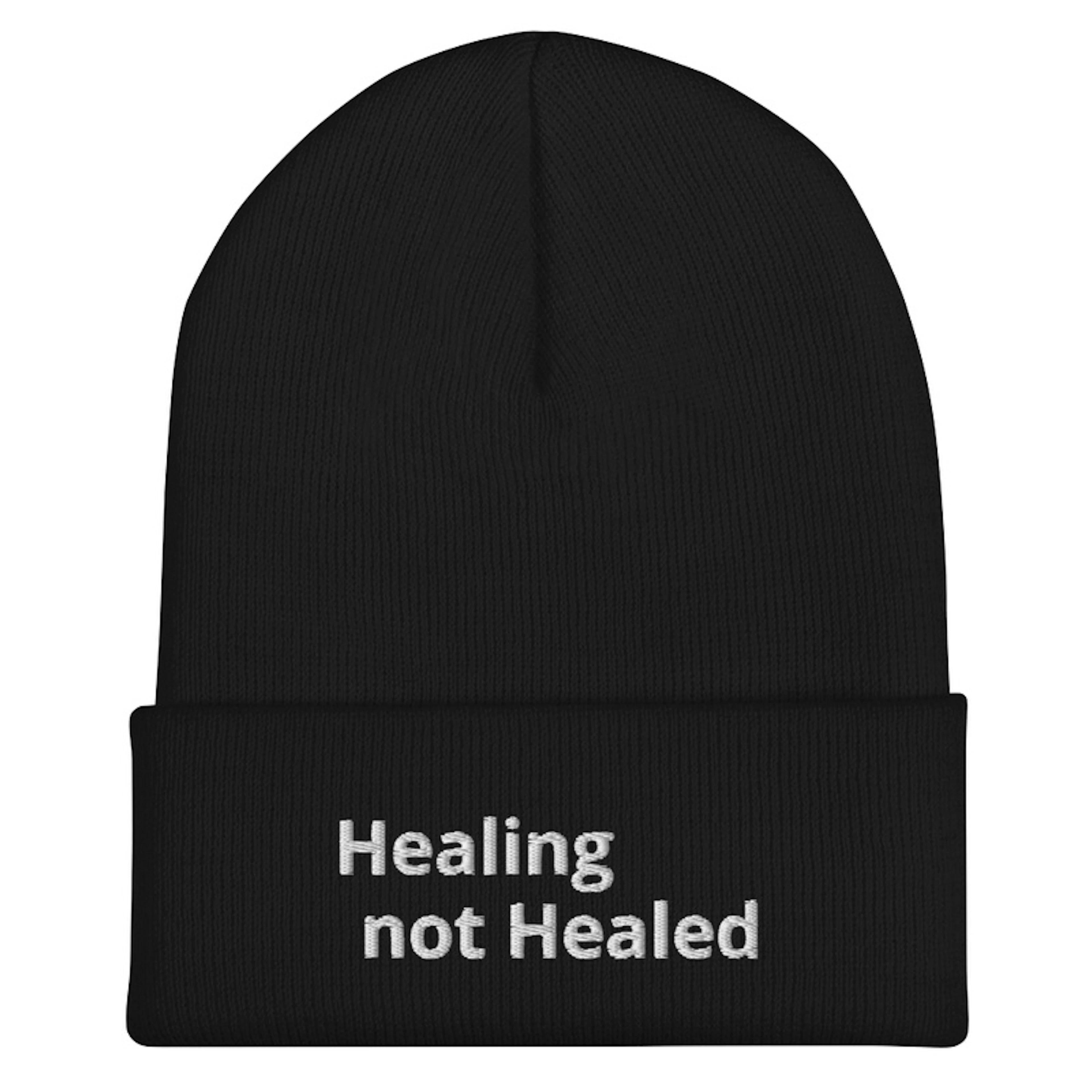 Healing not Healed Beanie